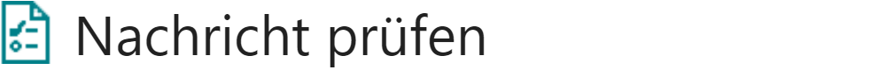 Nachricht_pruefen.png